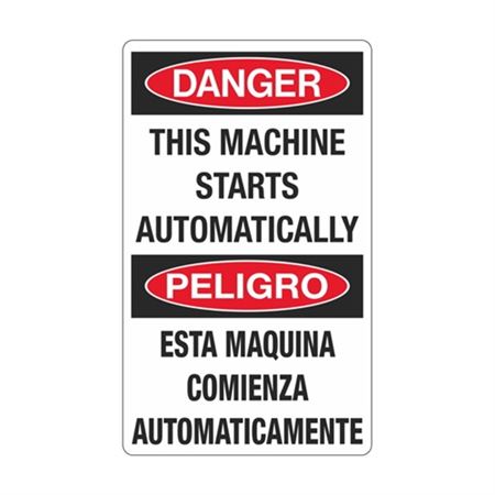Danger This Machine Starts Automatically / Bilingual 12" x 20" Sign